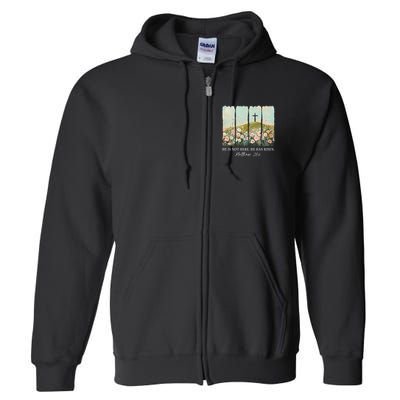 Easter Jesus He Is Not Here He Has Risen Wildflower Spring Full Zip Hoodie