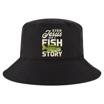 Even Jesus Had A Fish Story Cute Love Fishing Cool Comfort Performance Bucket Hat