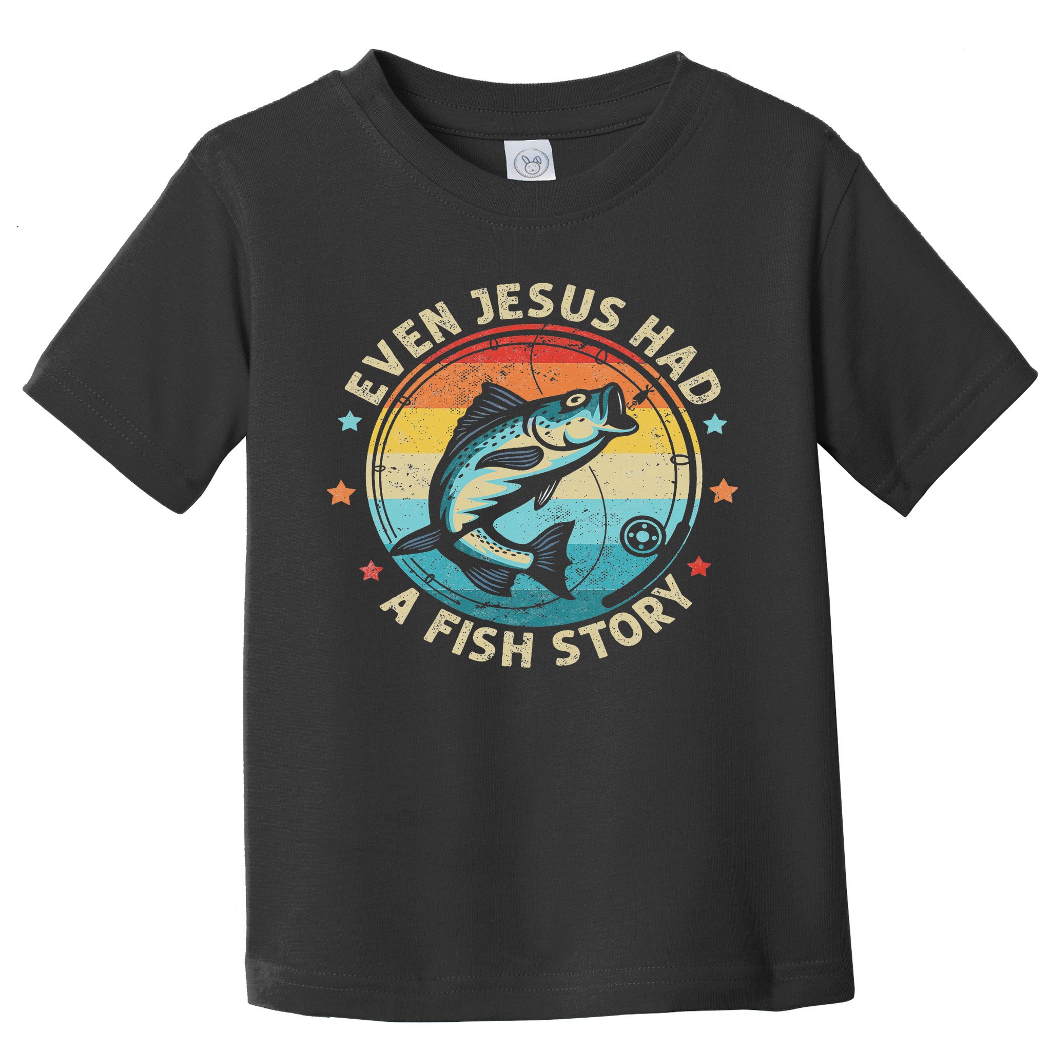 Even Jesus Has A Fish Story Christian Fisherman Funny Retro Toddler T-Shirt