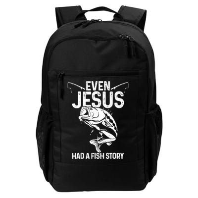 Even Jesus Had A Fish Story Funny Fishing Fisherman Backpack