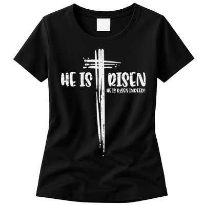 Easter Jesus He Is Risen Indeed Religious Christian Women Womens T-Shirt