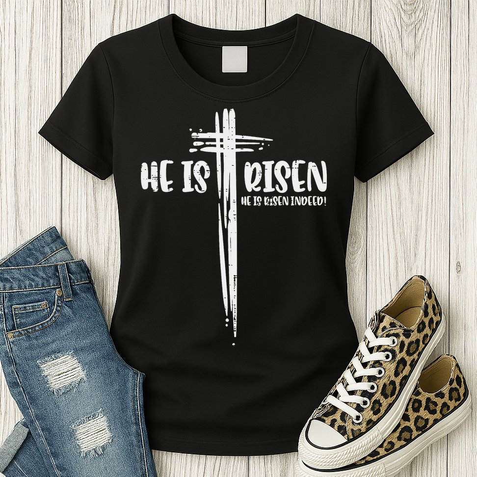 Easter Jesus He Is Risen Indeed Religious Christian Women Womens T-Shirt