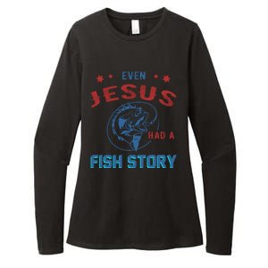 Even Jesus Had A Fish Story Funny Fishing Womens CVC Long Sleeve Shirt