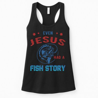 Even Jesus Had A Fish Story Funny Fishing Womens Tank Top