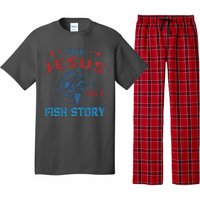 Even Jesus Had A Fish Story Funny Fishing Pajama Set