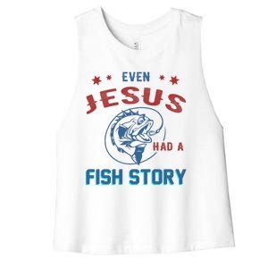 Even Jesus Had A Fish Story Funny Fishing Women's Racerback Cropped Tank