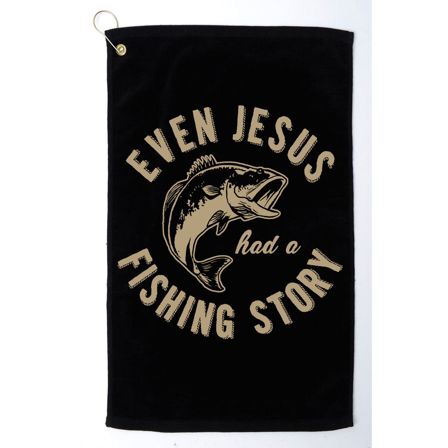 Even Jesus Had A Fishing Story Gift Funny Christian Fish Golf Towel