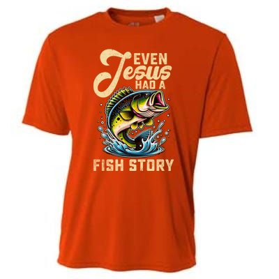 Even Jesus Had A Fish Story Funny Fisher Fishing Bass Gift Cooling Performance Crew T-Shirt