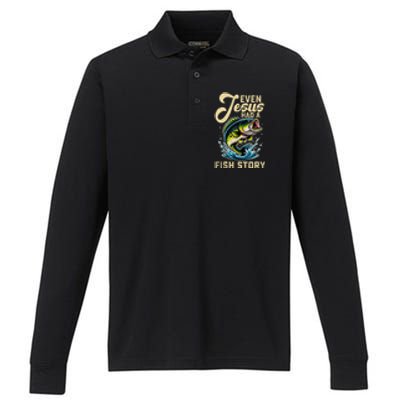 Even Jesus Had A Fish Story Funny Fisher Fishing Bass Gift Performance Long Sleeve Polo