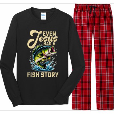 Even Jesus Had A Fish Story Funny Fisher Fishing Bass Gift Long Sleeve Pajama Set