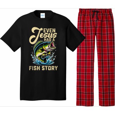 Even Jesus Had A Fish Story Funny Fisher Fishing Bass Gift Pajama Set