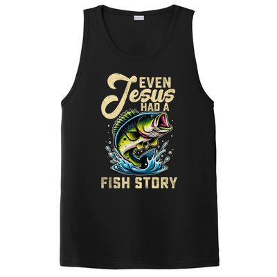 Even Jesus Had A Fish Story Funny Fisher Fishing Bass Gift PosiCharge Competitor Tank