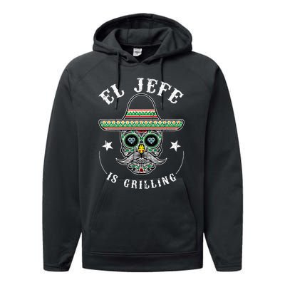 El Jefe Is Grilling Stand Back Funny Mexican Dad Jefe Performance Fleece Hoodie