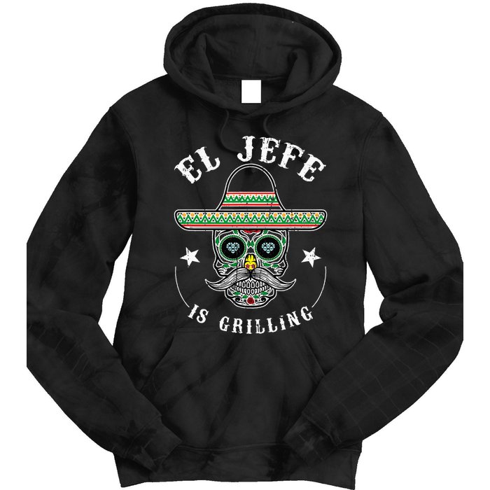 El Jefe Is Grilling Stand Back Funny Mexican Dad Jefe Tie Dye Hoodie