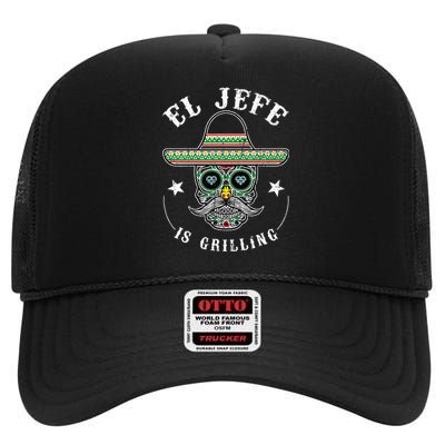 El Jefe Is Grilling Stand Back Funny Mexican Dad Jefe High Crown Mesh Back Trucker Hat