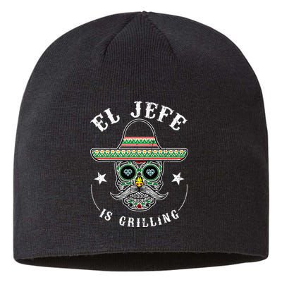 El Jefe Is Grilling Stand Back Funny Mexican Dad Jefe Sustainable Beanie