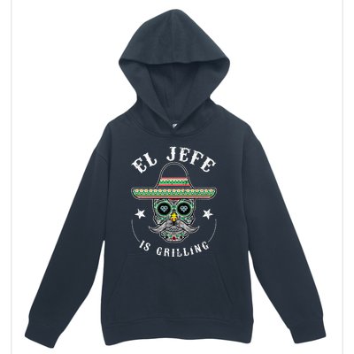 El Jefe Is Grilling Stand Back Funny Mexican Dad Jefe Urban Pullover Hoodie