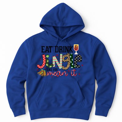 Eat Jingle Like You Mean It Christmas Spirit Holiday Cute Gift Hoodie