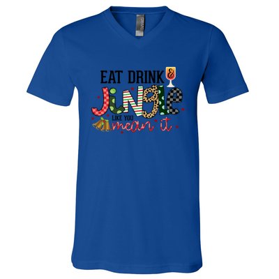 Eat Jingle Like You Mean It Christmas Spirit Holiday Cute Gift V-Neck T-Shirt