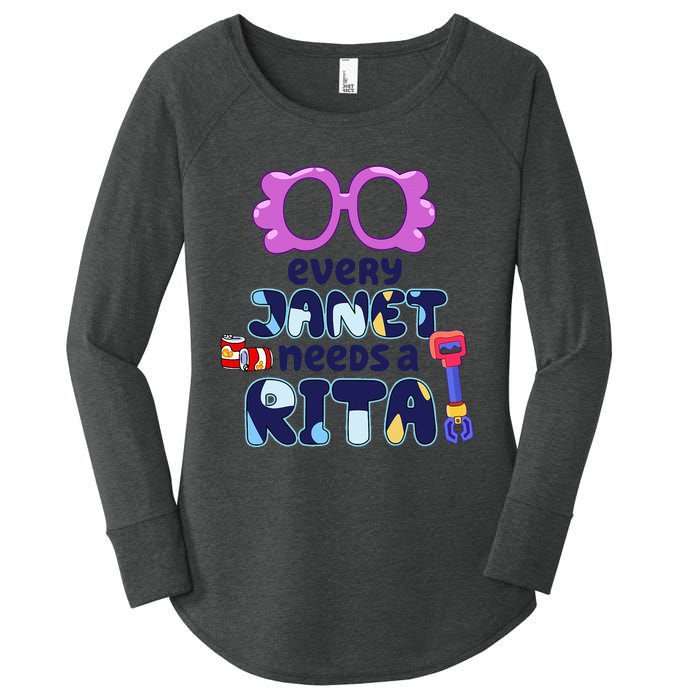 Every Janet Needs A Rita Magnet Women's Perfect Tri Tunic Long Sleeve Shirt