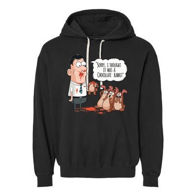 Easter Joke Sorry I Thought It Was A Chocolate Rabbit Garment-Dyed Fleece Hoodie
