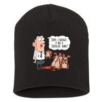 Easter Joke Sorry I Thought It Was A Chocolate Rabbit Short Acrylic Beanie