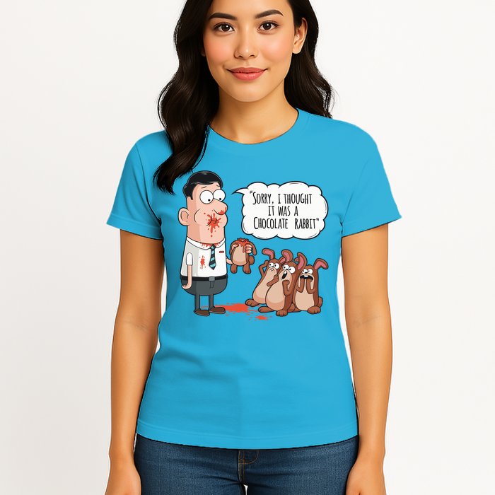 Easter Joke Sorry I Thought It Was A Chocolate Rabbit Womens T-Shirt