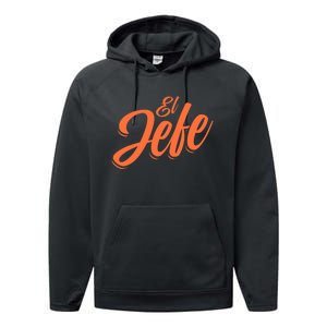 El Jefe Spanish Mexican The Boss Performance Fleece Hoodie