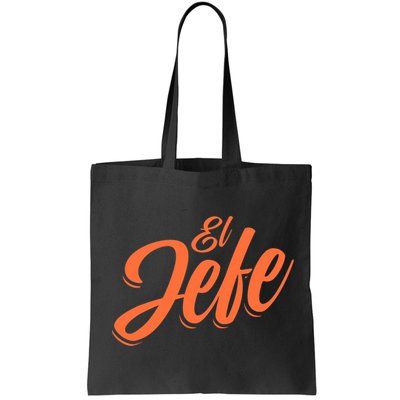 El Jefe Spanish Mexican The Boss Bag
