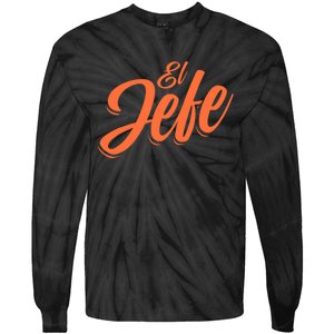 El Jefe Spanish Mexican The Boss Tie-Dye Long Sleeve Shirt