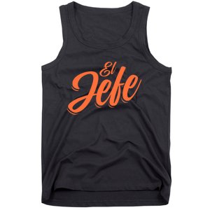 El Jefe Spanish Mexican The Boss Tank Top