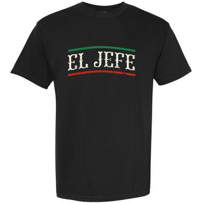 El Jefe Spanish Garment-Dyed Heavyweight T-Shirt