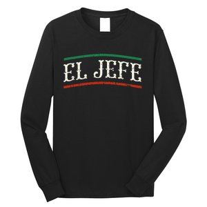 El Jefe Spanish Long Sleeve Shirt