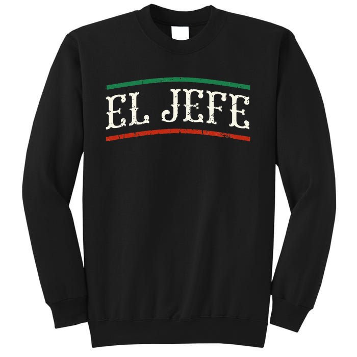 El Jefe Spanish Sweatshirt