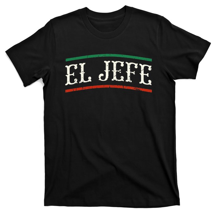 El Jefe Spanish T-Shirt