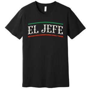 El Jefe Spanish Premium T-Shirt