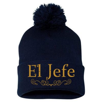 El Jefe The Boss In Spanish Funny Mexican Boss Gift Pom Pom 12in Knit Beanie