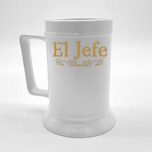 El Jefe The Boss In Spanish Funny Mexican Boss Gift Beer Stein