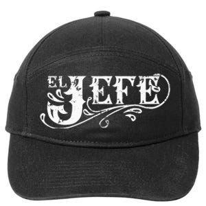 El Jefe The Boss In Spanish Funny Mexican Quote 7-Panel Snapback Hat