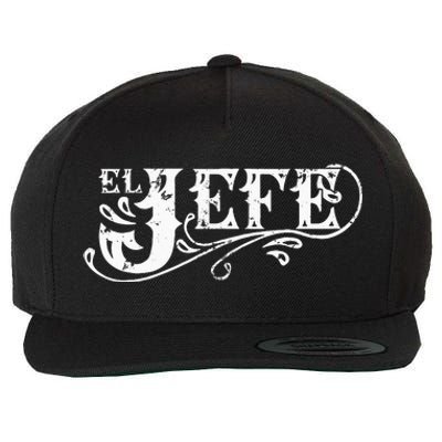 El Jefe The Boss In Spanish Funny Mexican Quote Wool Snapback Cap