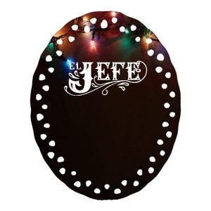 El Jefe The Boss In Spanish Funny Mexican Quote Ceramic Oval Ornament