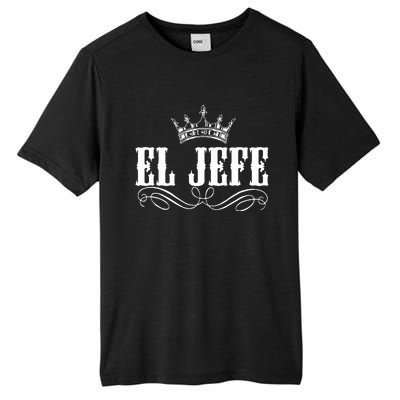 EL JEFE The Boss The King Mexican Tall Fusion ChromaSoft Performance T-Shirt