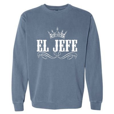 EL JEFE The Boss The King Mexican Garment-Dyed Sweatshirt