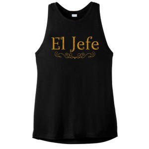 El Jefe The Boss In Spanish Funny Mexican Boss Ladies PosiCharge Tri-Blend Wicking Tank