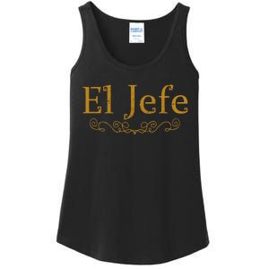 El Jefe The Boss In Spanish Funny Mexican Boss Ladies Essential Tank