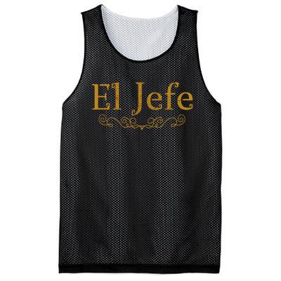 El Jefe The Boss In Spanish Funny Mexican Boss Gift Mesh Reversible Basketball Jersey Tank