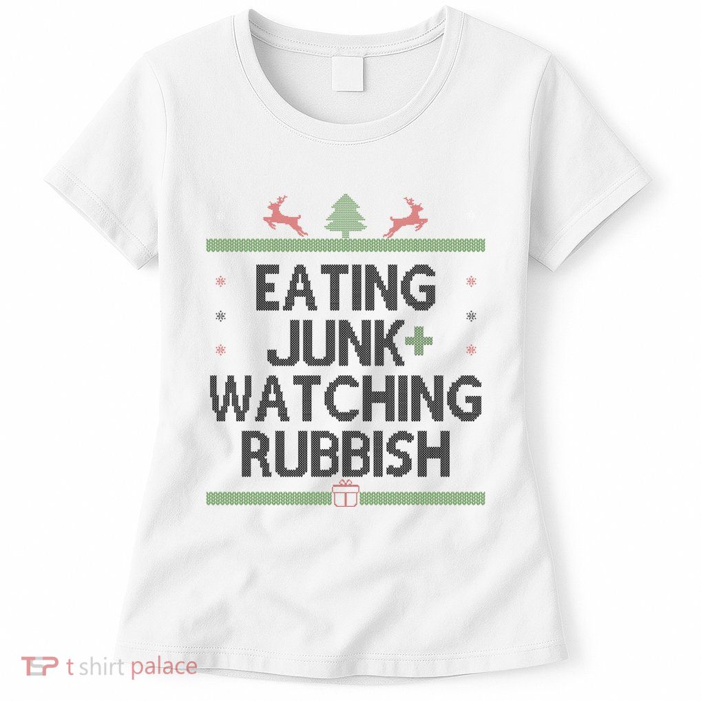 Eating Junk Watching Rubbish Funny Christmas Womens T-Shirt