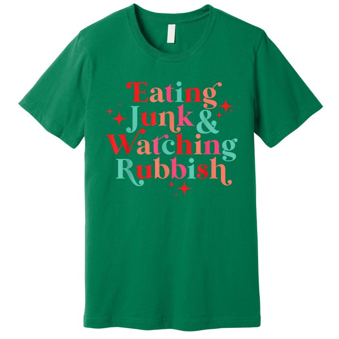 Eating Junk & Watching Rubbish Funny Christmas Premium T-Shirt