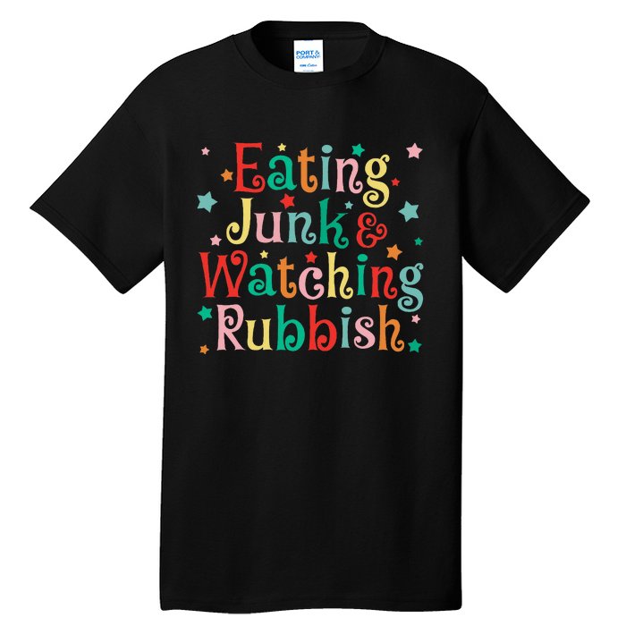 Eating Junk Xmas Food And Watching Rubbish Christmas Funny Tall T-Shirt