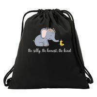 Elephant Kindness Be Silly Honest Kind Positive Message Cute Drawstring Bag